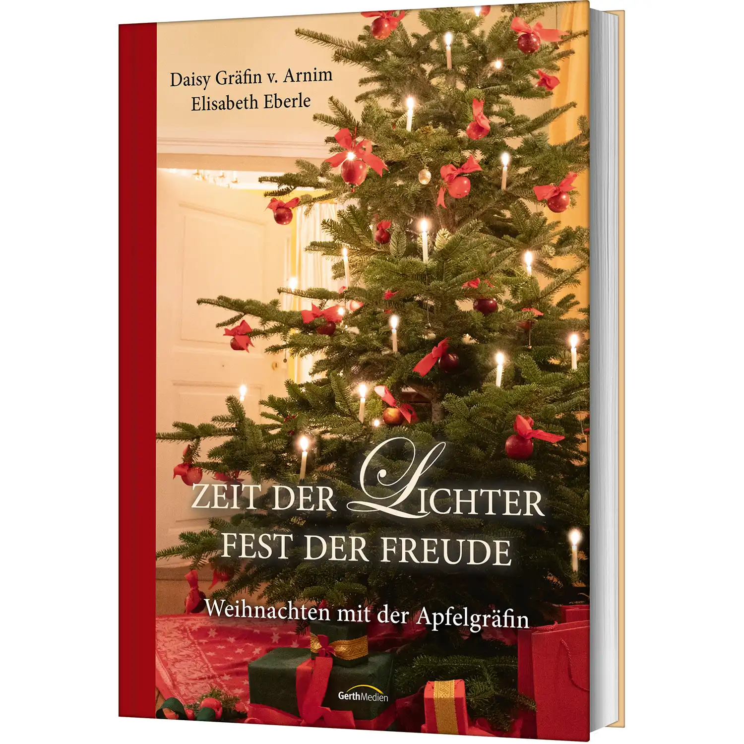 Zeit der Lichter, Fester der Freude ( Daisy von Arnim, Elisabeth Eberle)