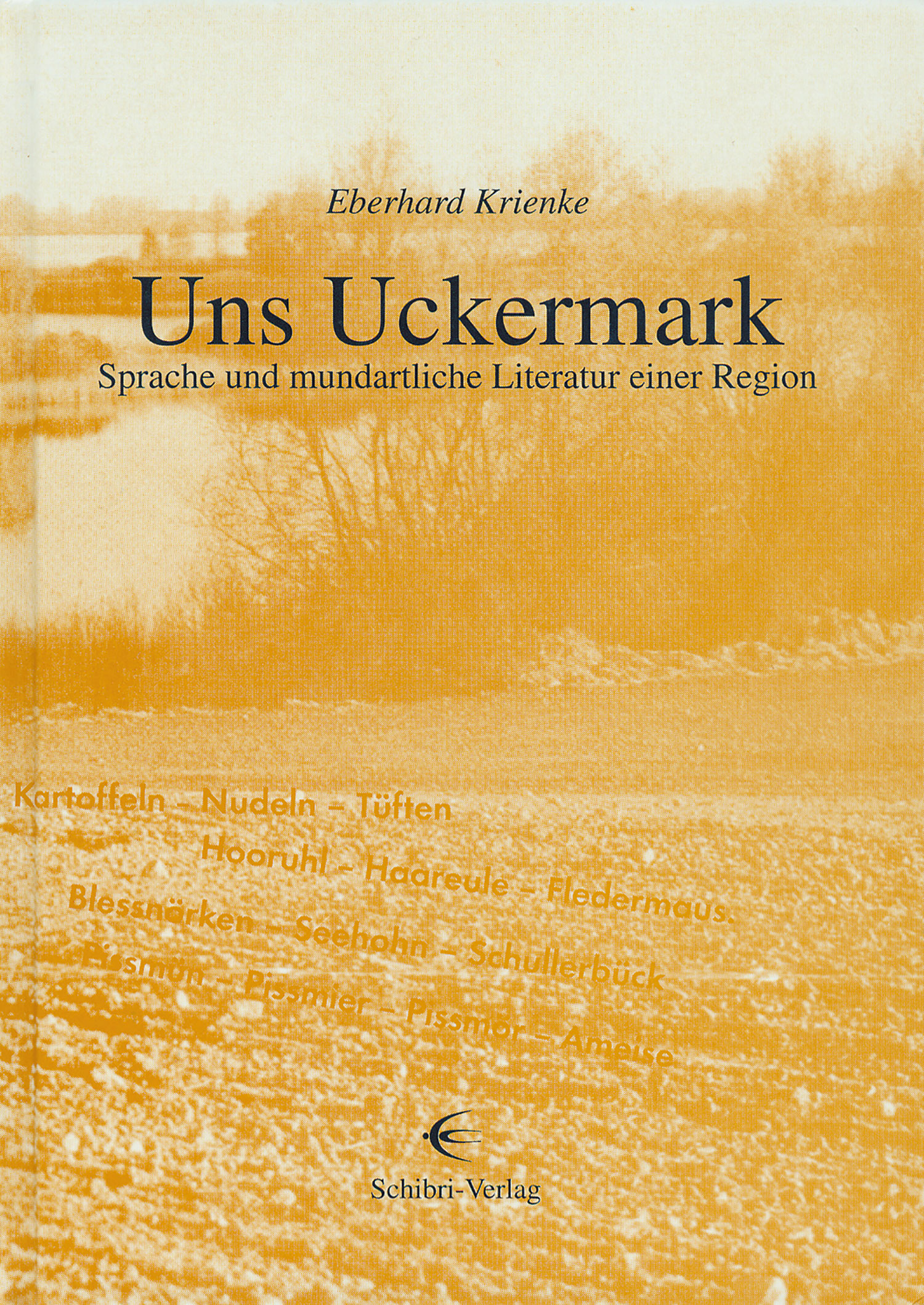 Uns Uckermark - Eberhard Krienke