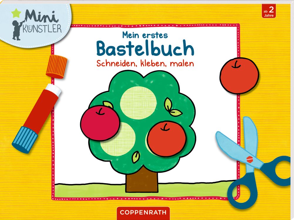 Kinderbuch: "Mein erstes Bastelbuch - Schneiden, kleben,malen" - Mini-Künstler